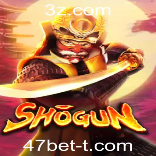 Descubra o Jogo Shogun e a Emoção das Apostas com 47bet